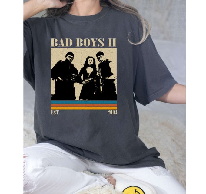 Bad Boys T-Shirt, Bad Boys Shirt, Bad Boys Sweatshirt, Hip Hop Graphic, Unisex Shirt, Trendy Shirt, Retro Vintage, Unisex Shirt 5