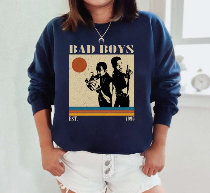 Bad Boys T-Shirt, Bad Boys Shirt, Bad Boys Sweatshirt, Hip Hop Graphic, Unisex Shirt, Trendy Shirt, Retro Vintage, Unisex Shirt 5