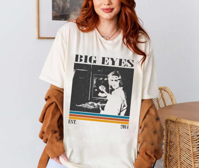 Big Eyes T-Shirt, Big Eyes Shirt, Big Eyes Sweatshirt, Hip Hop Graphic, Unisex Shirt, Trendy Shirt, Retro Vintage, Unisex Shirt 2