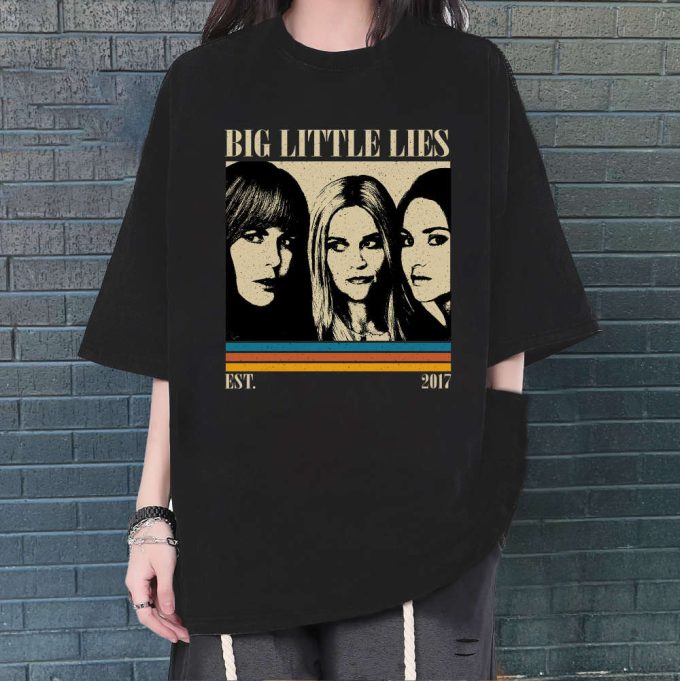 Big Little Lies T-Shirt: Hip Hop Graphic Unisex Retro Vintage Shirt 2