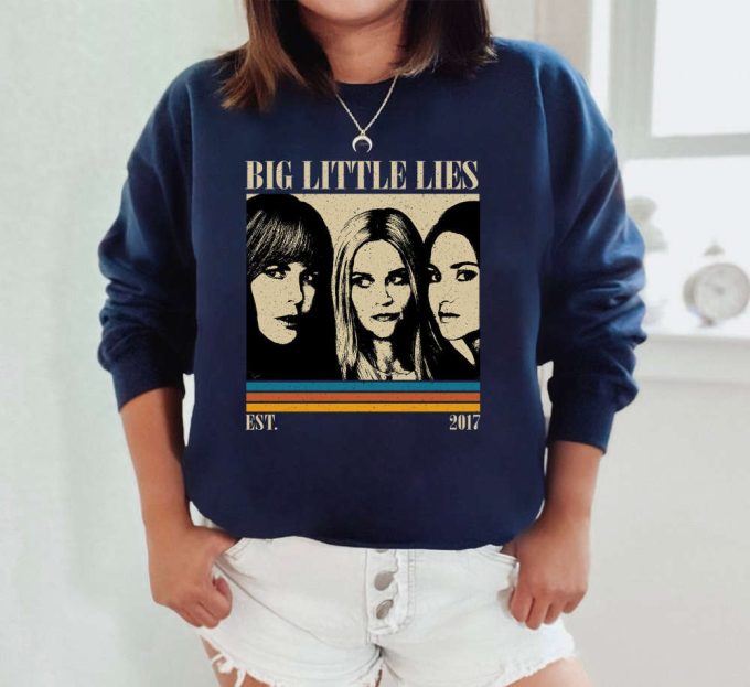 Big Little Lies T-Shirt: Hip Hop Graphic Unisex Retro Vintage Shirt 5