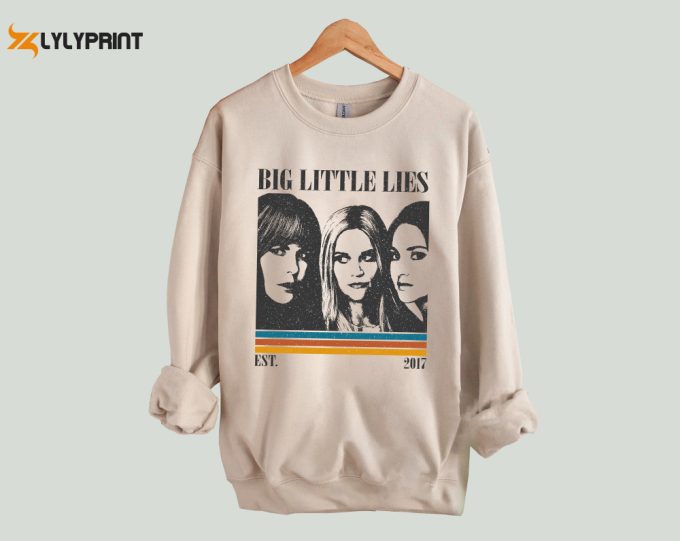 Big Little Lies T-Shirt: Hip Hop Graphic Unisex Retro Vintage Shirt 1