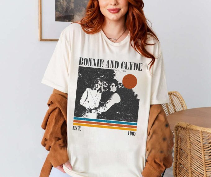 Bonnie And Clyde T-Shirt, Bonnie And Clyde Shirt, Bonnie And Clyde Sweatshirt, Hip Hop Graphic, Unisex Shirt, Trendy Shirt, Retro Vintage 3