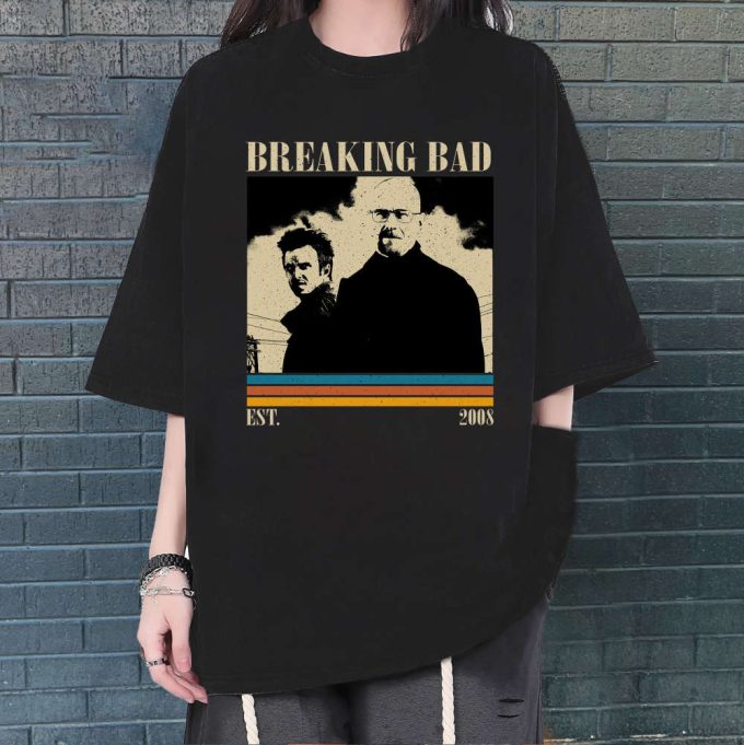 Breaking Bad T-Shirt, Breaking Bad Shirt, Breaking Bad Sweatshirt, Hip Hop Graphic, Unisex Shirt, Trendy Shirt, Retro Vintage, Unisex Shirt 2