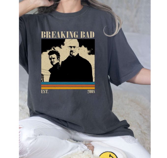 Breaking Bad T-Shirt, Breaking Bad Shirt, Breaking Bad Sweatshirt, Hip Hop Graphic, Unisex Shirt, Trendy Shirt, Retro Vintage, Unisex Shirt 4