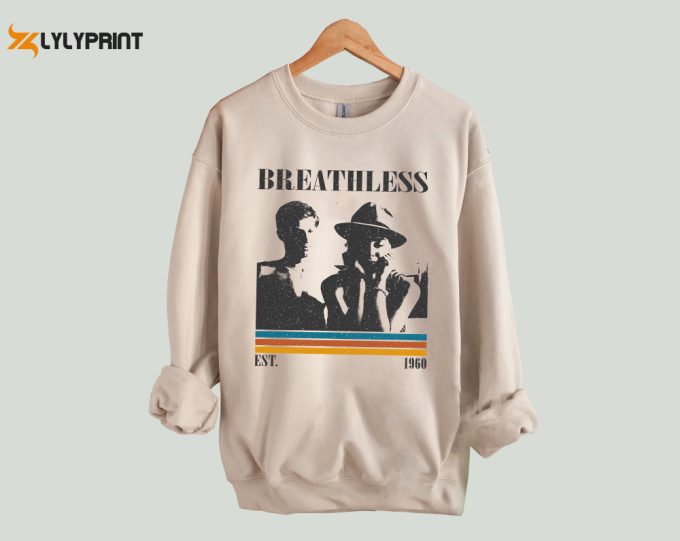 Breathless T-Shirt,Breathless Shirt, Breathless Sweatshirt, Hip Hop Graphic, Unisex Shirt, Trendy Shirt, Retro Vintage, Unisex Shirt 1