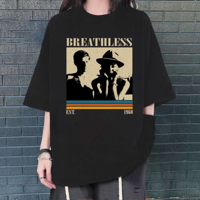 Breathless T-Shirt,Breathless Shirt, Breathless Sweatshirt, Hip Hop Graphic, Unisex Shirt, Trendy Shirt, Retro Vintage, Unisex Shirt 2