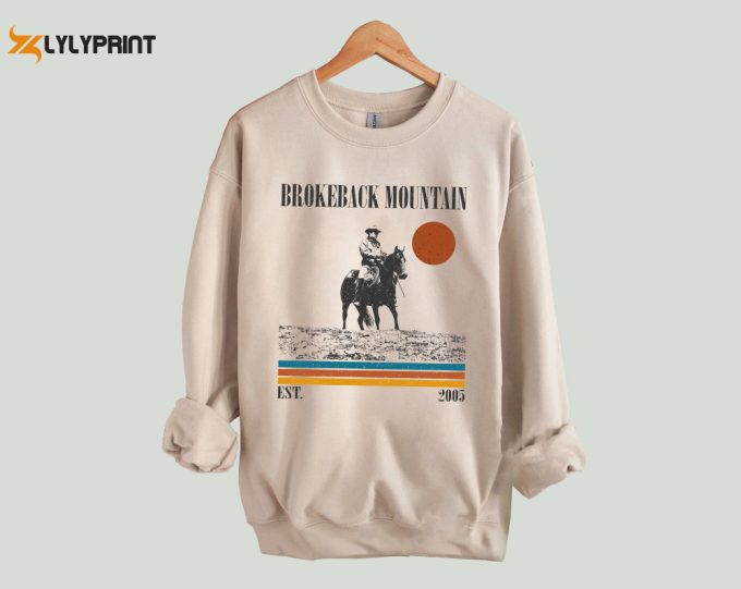 Brokeback Mountain T-Shirt, Brokeback Mountain Shirt, Brokeback Mountain Sweatshirt, Hip Hop Graphic, Unisex Shirt, Trendy Shirt 1