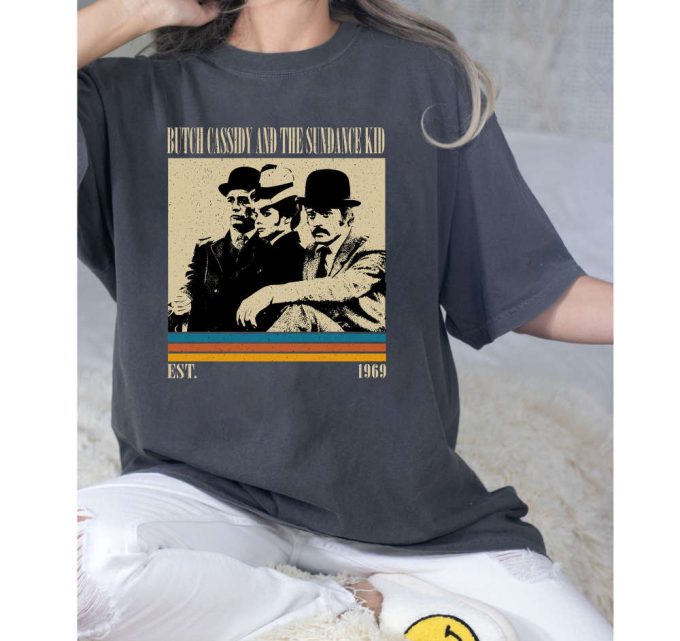 Butch Cassidy And The Sundance Kid T-Shirt, Butch Cassidy And The Sundance Kid Shirt, Butch Cassidy And The Sundance Kid Sweatshirt 4