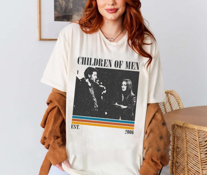 Children Of Men T-Shirt, Children Of Men Shirt, Children Of Men Sweatshirt, Hip Hop Graphic, Unisex Shirt, Trendy Shirt, Retro Vintage 3