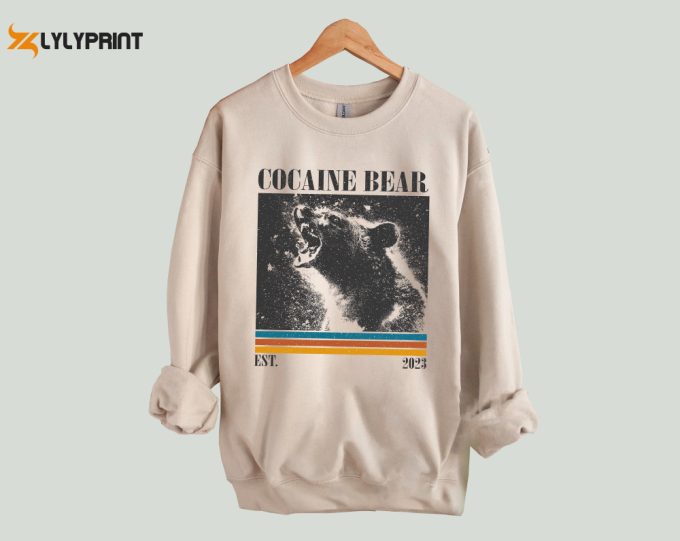 Cocaine Bear T-Shirt, Cocaine Bear Shirt, Cocaine Bear Sweatshirt, Unisex Shirt, Trendy Shirt, Retro Vintage, Unisex Shirt, Dad Gifts 1