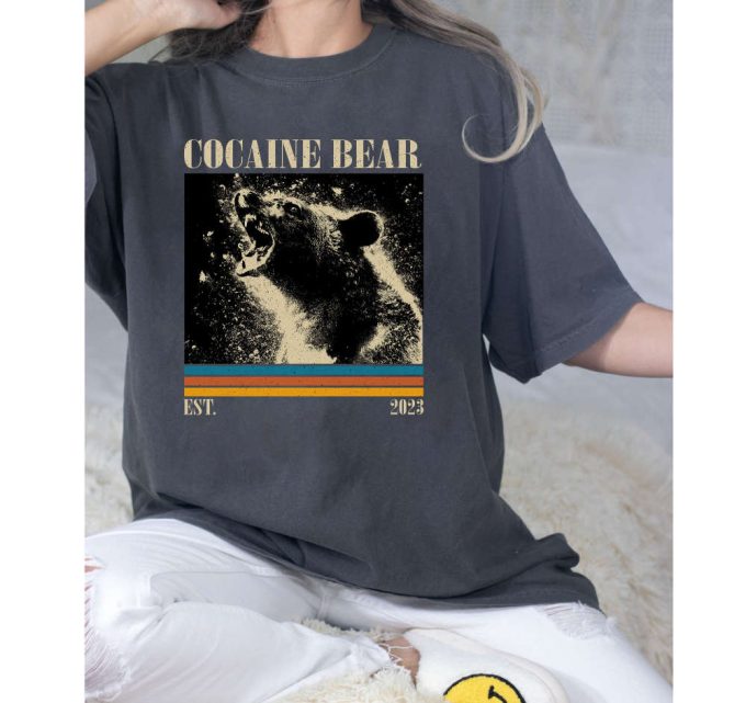 Cocaine Bear T-Shirt, Cocaine Bear Shirt, Cocaine Bear Sweatshirt, Unisex Shirt, Trendy Shirt, Retro Vintage, Unisex Shirt, Dad Gifts 4