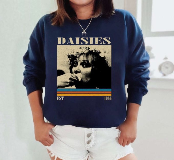 Daisies Sweatshirt, Daisies Hoodie, Daisies Unisex, Daisies Film, Unisex Shirt, Trendy Shirt, Vintage Shirt, Gifts For Him 4