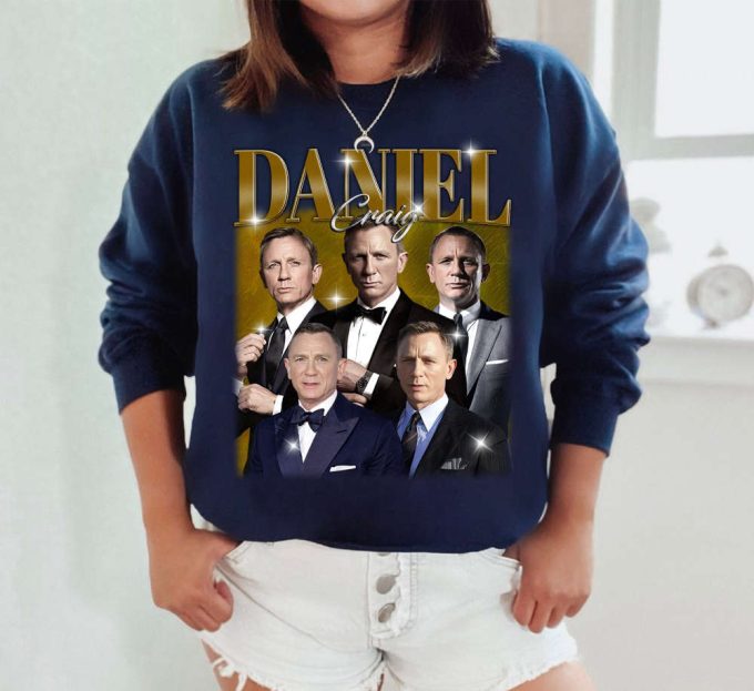 Daniel Craig T-Shirt, Daniel Craig Tees, Daniel Craig Sweatshirt, Hip Hop Graphic, Trendy T-Shirt, Unisex Shirt, Retro Shirt, Gifts For Men 5