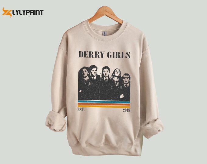 Derry Girls Sweatshirt, Derry Girls Hoodie, Derry Girls Unisex, Derry Girls Film, Unisex Shirt, Trendy Shirt, Vintage Shirt, Gifts For Him 1