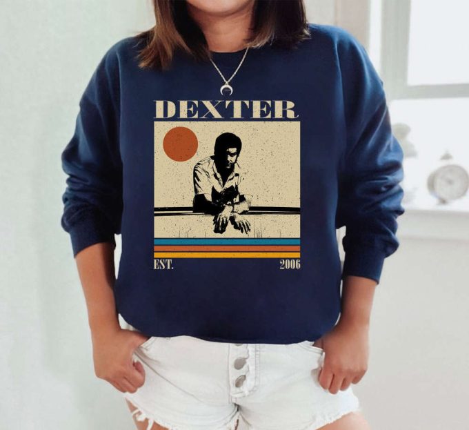 Dexter Sweatshirt, Dexter Hoodie, Dexter Unisex, Dexter Film, Unisex Shirt, Trendy Shirt, Vintage Shirt, Gifts For Him 4