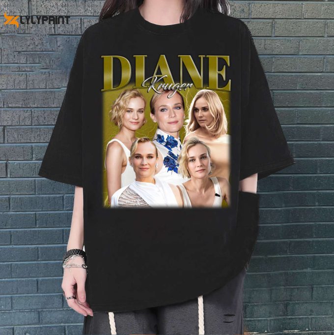 Diane Kruger T-Shirt, Diane Kruger Tees, Diane Kruger Sweatshirt, Hip Hop Graphic, Trendy T-Shirt, Unisex Shirt, Retro Shirt, Gifts For Men 1