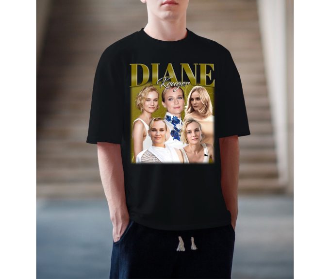 Diane Kruger T-Shirt, Diane Kruger Tees, Diane Kruger Sweatshirt, Hip Hop Graphic, Trendy T-Shirt, Unisex Shirt, Retro Shirt, Gifts For Men 4