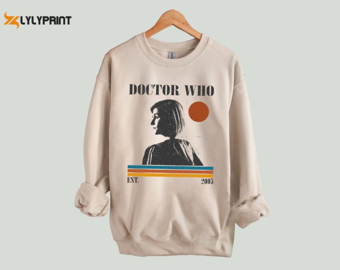 Doctor Who Sweatshirt, Doctor Who Hoodie, Doctor Who Unisex, Unisex Shirt, Trendy Shirt, Vintage Shirt, Gifts For Him 1