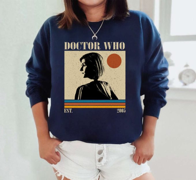 Doctor Who Sweatshirt, Doctor Who Hoodie, Doctor Who Unisex, Unisex Shirt, Trendy Shirt, Vintage Shirt, Gifts For Him 5