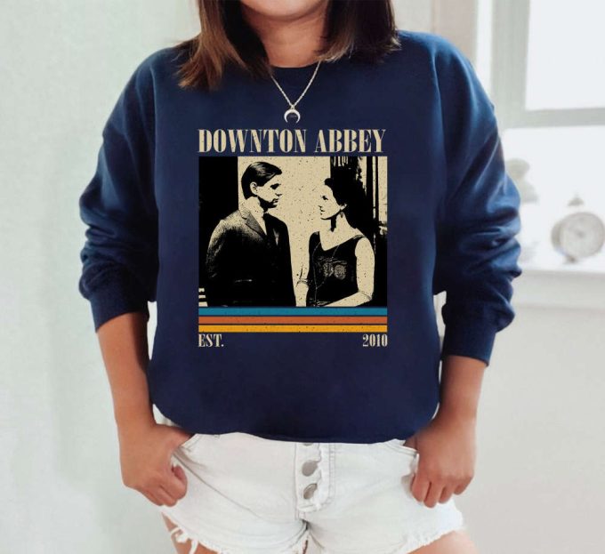 Downton Abbey Sweatshirt, Downton Abbey Hoodie, Downton Abbey Unisex, Unisex Shirt, Trendy Shirt, Vintage Shirt, Gifts For Him 5