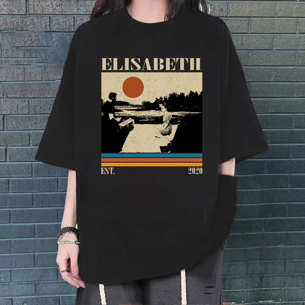 Elizabeth T-Shirt, Elizabeth Shirt, Elizabeth Sweatshirt, Unisex Shirt, Trendy Shirt, Retro Vintage, Vintage Shirt, Dad Gifts 405