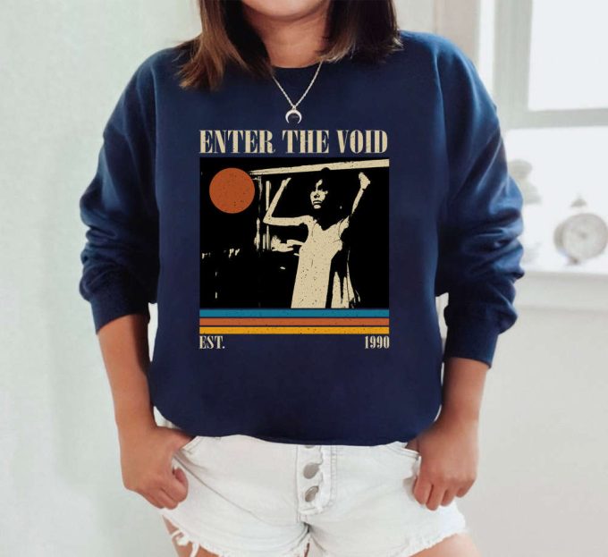 Enter The Void T-Shirt, Enter The Void Shirt, Enter The Void Sweatshirt, Unisex Shirt, Trendy Shirt, Retro Vintage, Unisex Shirt, Dad Gifts 5