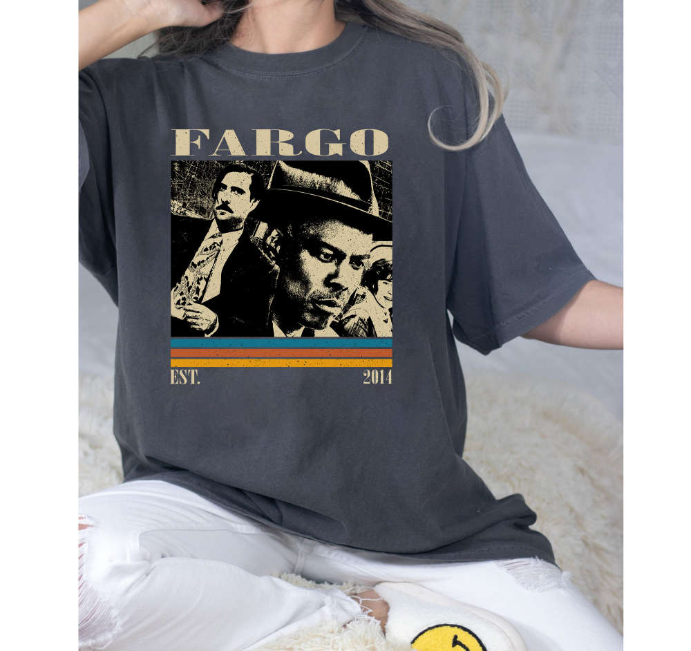 Fargo T-Shirt, Fargo Shirt, Fargo Sweatshirt, Fargo Hoodie, Unisex Shirt, Trendy Shirt, Retro Vintage, Unisex Shirt, Dad Gifts 617