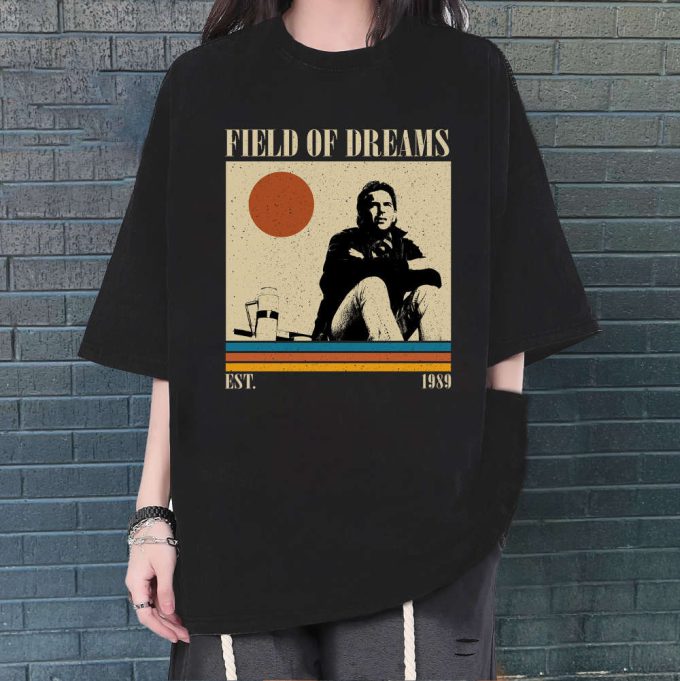 Field Of Dreams T-Shirt, Field Of Dreams Shirt, Field Of Dreams Sweatshirt, Movie Shirt, Trendy Shirt, Retro Vintage, Unisex Shirt 2