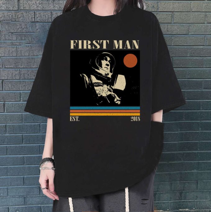 First Man Sweatshirt, First Man Hoodie, First Man Unisex, First Man Film, Unisex Shirt, Trendy Shirt, Vintage Shirt, Gifts For Him 2