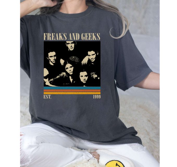 Freaks And Geeks Sweatshirt, Freaks And Geeks Hoodie, Freaks And Geeks Unisex, Unisex Shirt, Trendy Shirt, Vintage Shirt, Gifts For Him 4