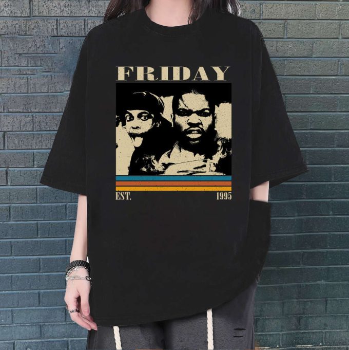 Friday T-Shirt, Friday Shirt, Friday Sweatshirt, Friday Vintage, Movie Shirt, Vintage Shirt, Retro Shirt, Dad Gifts, Birthday Gifts 2