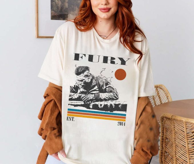 Fury T-Shirt, Fury Shirt, Fury Sweatshirt, Fury Movie, Unisex Shirt, Trendy Shirt, Retro Vintage, Vintage Shirt, Dad Gifts 3