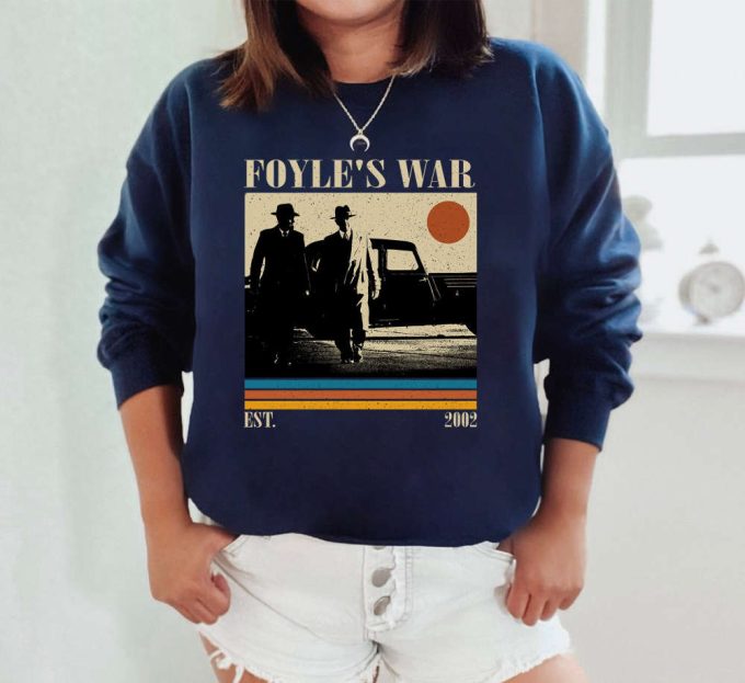 Get Stylish Foyle S War T-Shirt: Trendy Retro Vintage Unisex Shirt Perfect Dad Gift 4