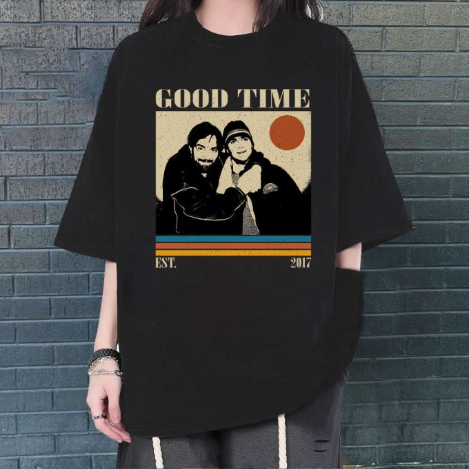 Good Time Sweatshirt, Good Time Hoodie, Good Time Unisex, Good Time Film, Unisex Shirt, Trendy Shirt, Vintage Shirt, Gifts For Him 2