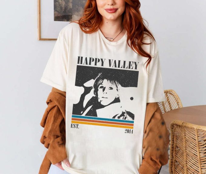 Happy Valley Shirt, Happy Valley Hoodie, Happy Valley Sweatshirt, Happy Valley Vintage, Retro Vintage, Gifts For Him, Vintage Shirt 2