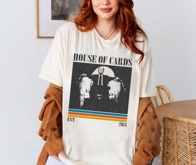 House Of Cards T-Shirt, House Of Cards Shirt, House Of Cards Sweatshirt, Unisex Shirt, Trendy Shirt, Retro Vintage, Vintage Shirt, Dad Gifts 3
