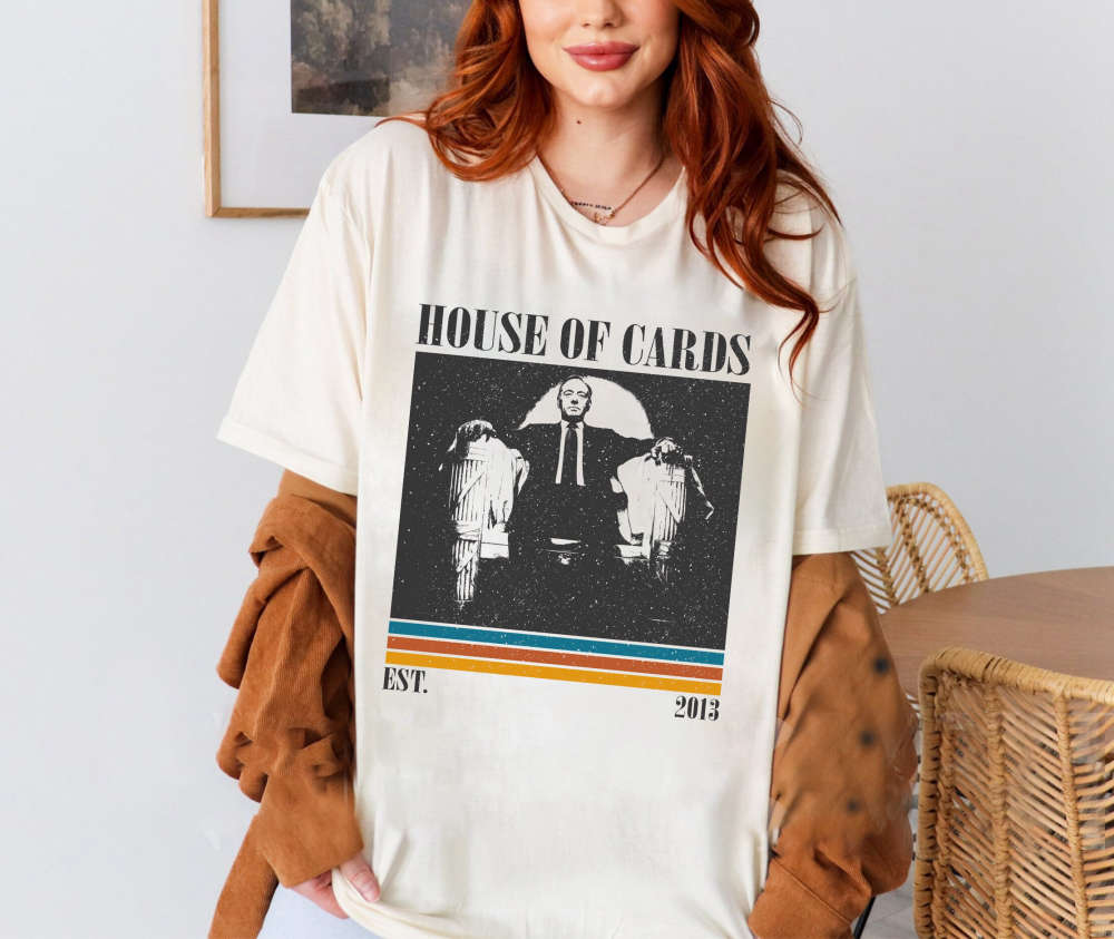 House Of Cards T-Shirt, House Of Cards Shirt, House Of Cards Sweatshirt, Unisex Shirt, Trendy Shirt, Retro Vintage, Vintage Shirt, Dad Gifts 71
