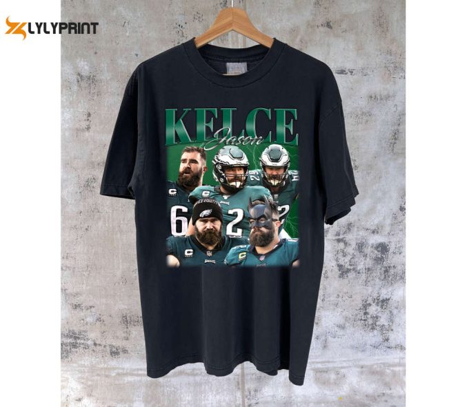 Jason Kelce T-Shirt: Perfect Football Fan Gift For Christmas - Stylish Shirt Tees &Amp;Amp; Sweater 1