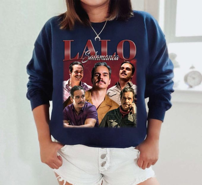 Lalo Salamanca T-Shirt, Lalo Salamanca Shirt, Lalo Salamanca Sweatshirt, Hip Hop Graphic, Unisex Shirt, Bootleg Retro 90'S Fans Gift 4