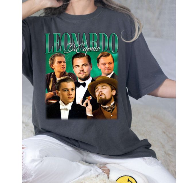 Leonardo Dicaprio T-Shirt, Leonardo Dicaprio Shirt, Leonardo Dicaprio Sweatshirt, Hip Hop Graphic, Unisex Shirt 3