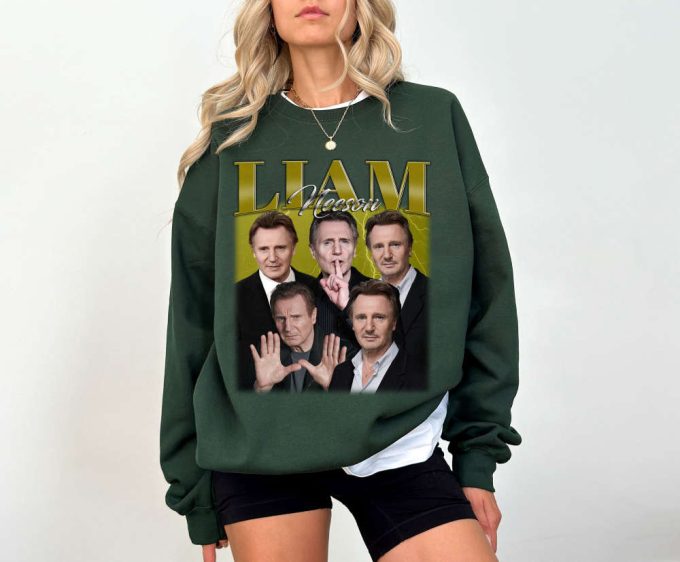 Liam Neeson T-Shirt: Famous Super Star Sweater For Unisex - Shop Now! 4