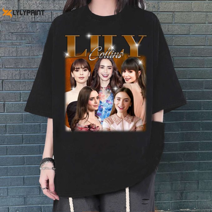 Lily Collins T-Shirt, Lily Collins Shirt, Lily Collins Sweatshirt, Hip Hop Graphic, Unisex Shirt, Bootleg Retro 90'S Fans Gift, Trendy Shirt 1