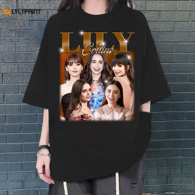 Lily Collins T-Shirt, Lily Collins Shirt, Lily Collins Sweatshirt, Hip Hop Graphic, Unisex Shirt, Bootleg Retro 90'S Fans Gift, Trendy Shirt 1