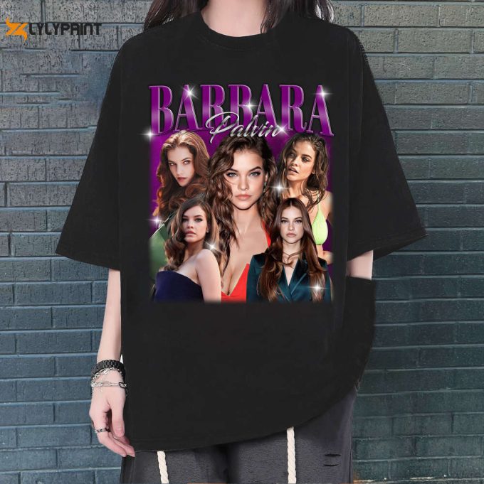 Limited Barbara Palvin Shirt, Vintage Barbara Palvin T-Shirt, Hip Hop Graphic Unisex Hoodie, Bootleg Retro 90'S Fans Gift, Trendy Shirt 1