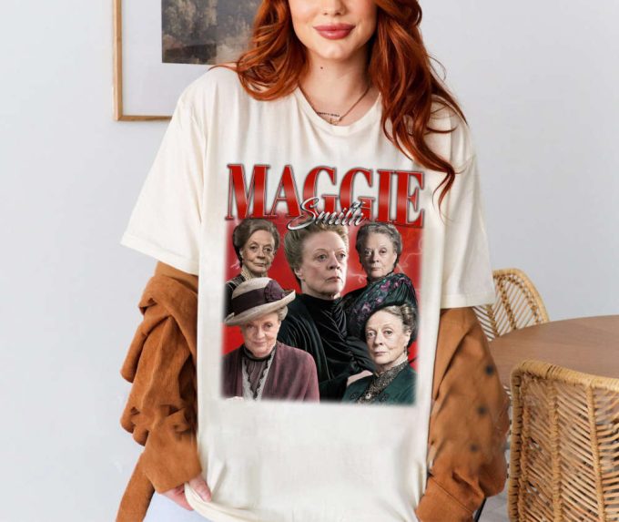 Maggie Smith T-Shirt, Maggie Smith Tees, Maggie Smith Sweatshirt, Hip Hop Graphic, Trendy T-Shirt, Unisex Shirt, Retro Shirt 2
