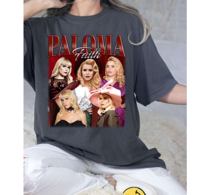Paloma Faith T-Shirt, Paloma Faith Shirt, Paloma Faith Sweatshirt, Hip Hop Graphic, Unisex Shirt, Cult Movie Shirt, Vintage Shirt 3