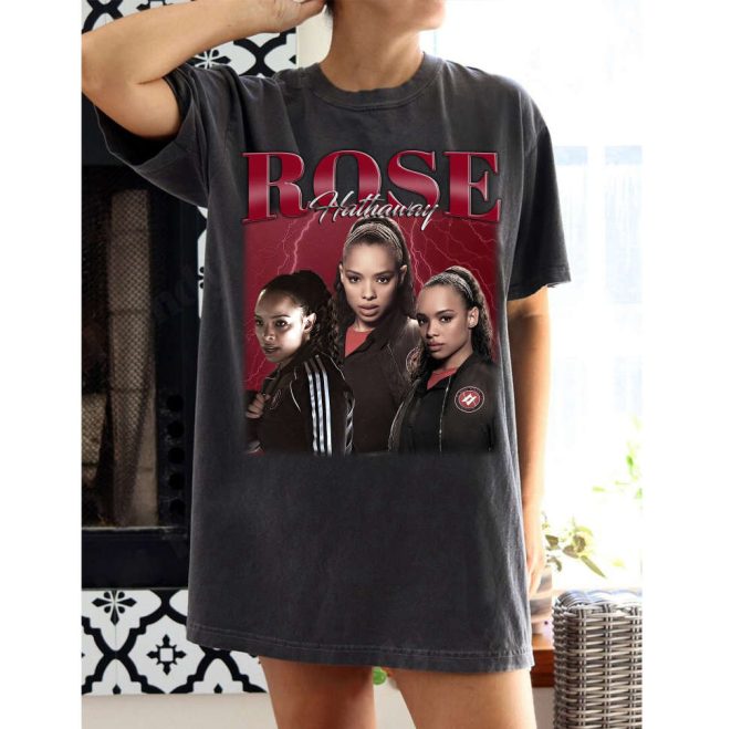 Rose Hathaway T-Shirt: Stylish Unisex Tee &Amp; Sweater Shirt Collection 2
