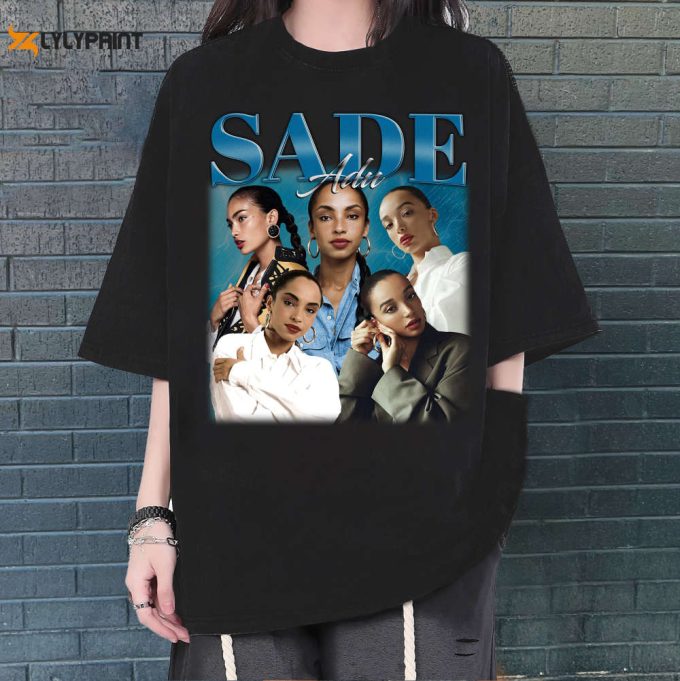 Sade Adu T-Shirt, Sade Adu Shirt, Sade Adu Sweatshirt, Hip Hop Graphic, Unisex Shirt, Bootleg Retro 90'S Fans Gift, Trendy Shirt 1