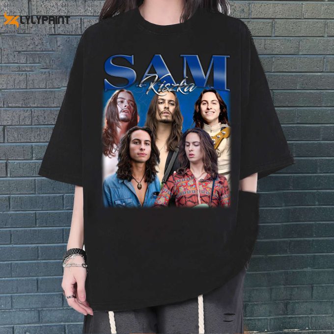 Sam Kiszka T-Shirt, Sam Kiszka Shirt, Sam Kiszka Sweatshirt, Hip Hop Graphic, Unisex Shirt, Bootleg Retro 90'S Fans Gift, Trendy Shirt 1